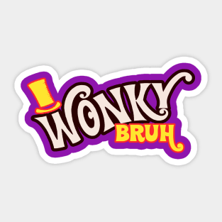 Wonky Bruh Sticker